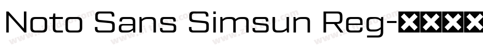 Noto Sans Simsun Reg字体转换